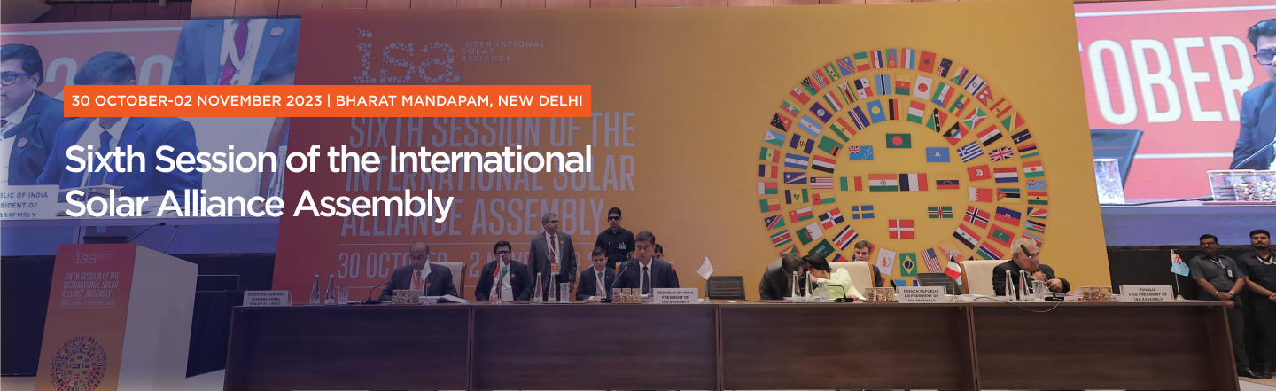 Sixth Session of the International Solar Alliance Assembly